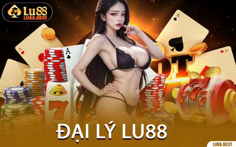 Đại Lý Lu88